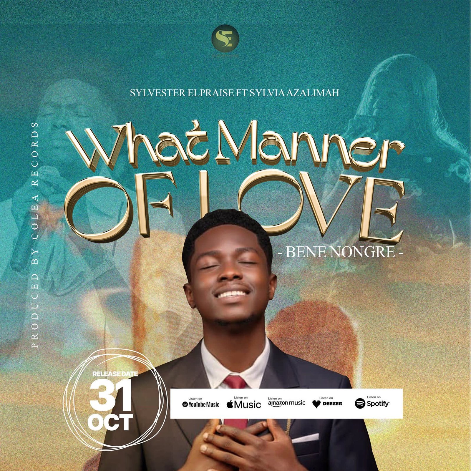 Sylvester Elpraise - What Manner Of Love ft. Sylvia Azalimah